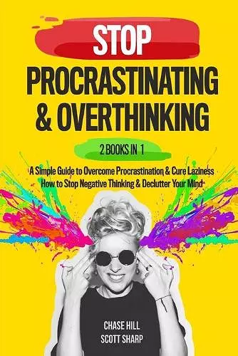 Stop Procrastinating & Overthinking cover