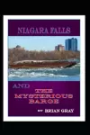 Niagara Falls and the Mysterious Barge cover