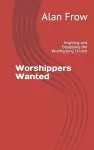 Worshippers Wanted cover