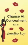 A Chance At Concealment cover