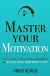 Master Your Motivation cover