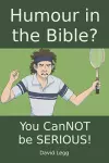 Humour in the Bible? cover