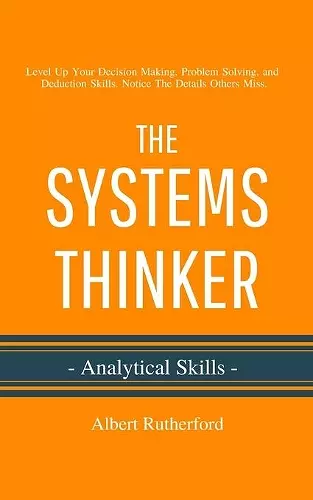 The Systems Thinker - Analytical Skills cover