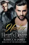 The Hacker and his Heart's Desire cover