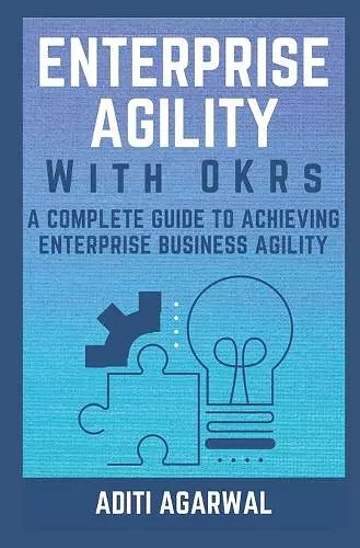 Enterprise Agility with OKRs cover