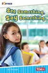 See Something, Say Something cover
