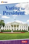 Voting for President cover