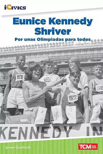 Eunice Kennedy Shriver: por unas Olimpiadas para todos cover