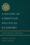 History of Christian Political Economy, A cover
