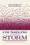 Counseling Through the Storm cover