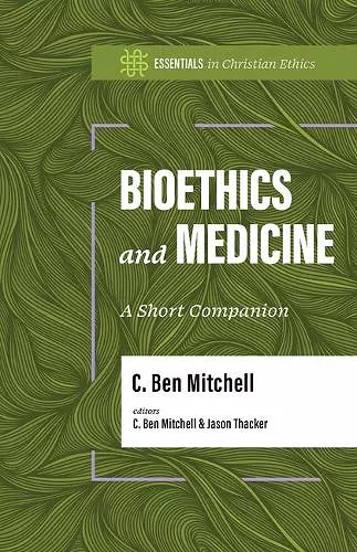 Bioethics and Medicine cover