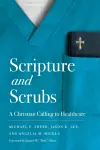 Scripture And Scrubs cover