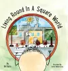 Living Round In A Square World cover