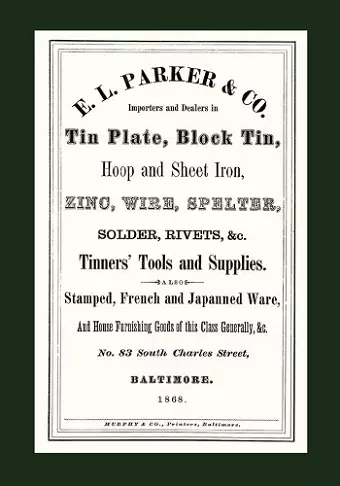 E. L. Parker & Co. Tinners' Tools & Supplies, Baltimore 1868 cover