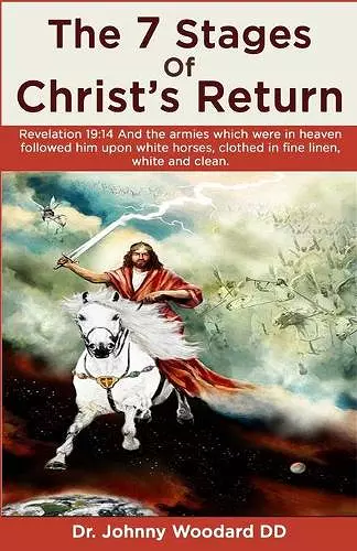 The 7 Stages Of Christ's Return cover