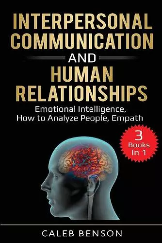 Interpersonal Communication and Human Relationships cover