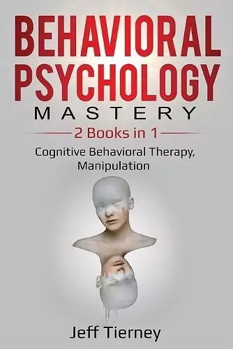 Behavioral Psychology Mastery cover
