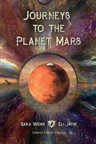 Journeys to the Planet Mars cover