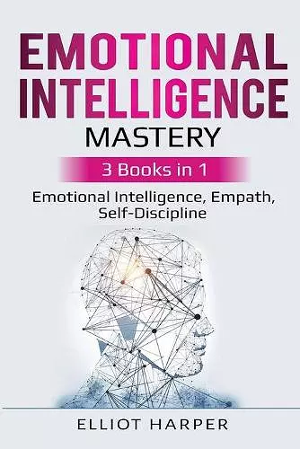 Emotional Intelligence Mastery cover