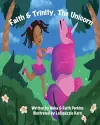 Faith & Trinity, The Unicorn cover