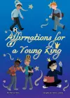 Affirmations for a Young King cover