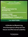 The Accountant's Guide to Resolving Payroll Taxes and Personal Liability cover