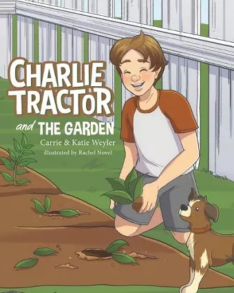 Charlie Tractor and The Garden cover