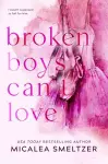 Broken Boys Can't Love - Special Edition cover