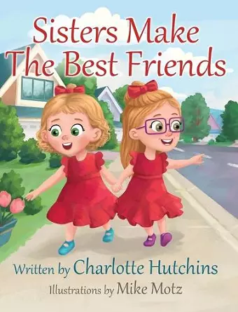 Sisters Make The Best Friends cover