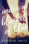 Under a Blanket of Blue cover