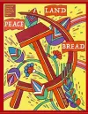 Peace, Land, and Bread cover