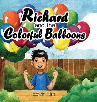 Richard and the Colorful Balloons cover