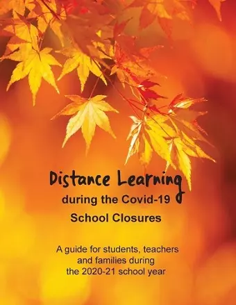 Distance Learning during the Covid-19 School Closures cover
