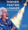 Higher, Faster, Longer cover