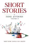 Short Stories by Indie Authors Volume 2 cover