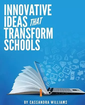 Innovative Ideas That Transform Schools cover