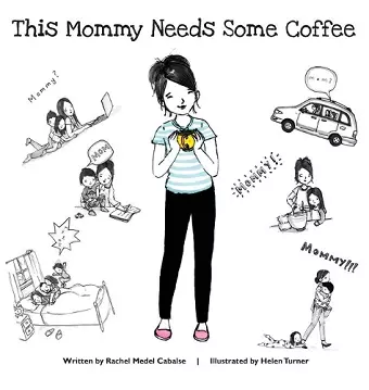 This Mommy Needs Some Coffee cover