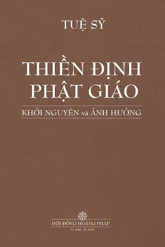 ThiỀn ĐỊnh PhẬt Gi�o KhỞi Nguy�n V� Ảnh HƯỞng cover