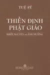 ThiỀn ĐỊnh PhẬt Gi�o KhỞi Nguy�n V� Ảnh HƯỞng cover