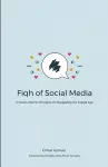 Fiqh of Social Media cover