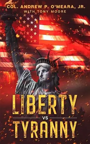 Liberty Vs Tyranny cover