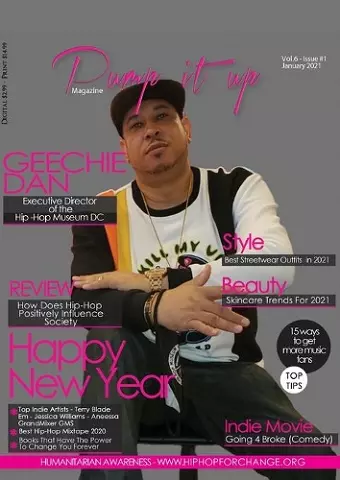 Pump it up Magazine - Geechie Dan - Hip-Hop Museum's Executive Director cover