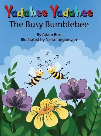 Yadahee Yadahee The Busy Bumblebee cover