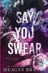 Say You Swear cover