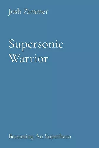 Supersonic Warrior cover