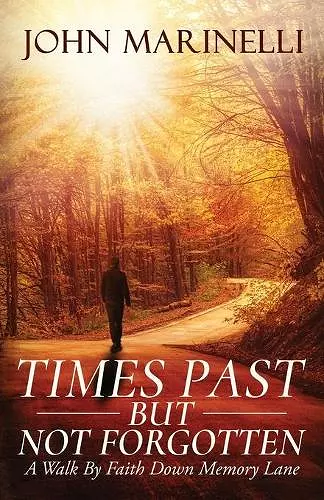 Times Past But Not Forgotten cover