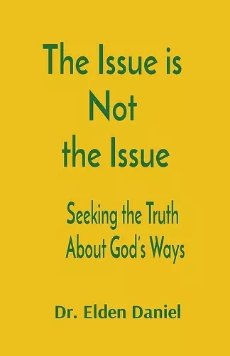 The Issue is Not the Issue cover