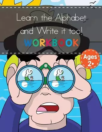 Alphabet Recognition and Writing For Kids 2-6! cover