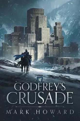 Godfrey's Crusade cover