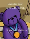 Lavender Bear Goes to the Beach cover